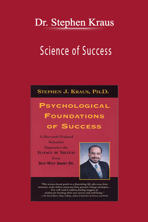 Science of Success – Dr. Stephen Kraus