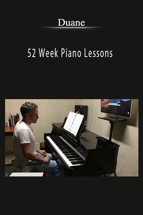 52 Week Piano Lessons – Duane