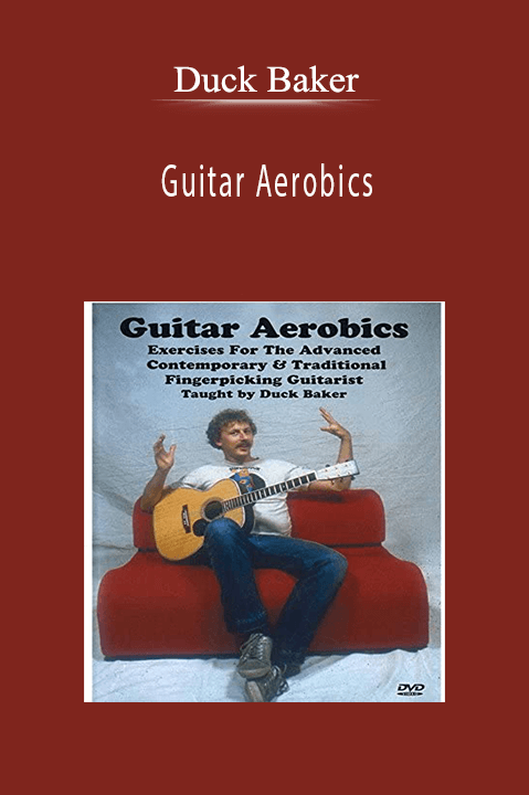 Guitar Aerobics – Duck Baker