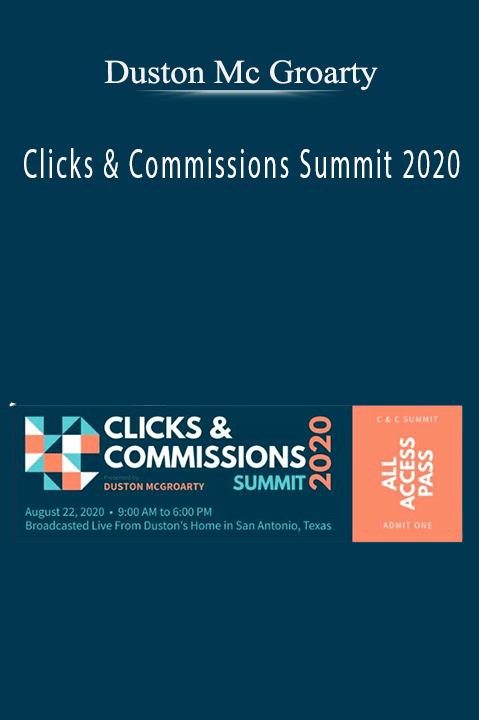 Clicks & Commissions Summit 2020 – Duston Mc Groarty