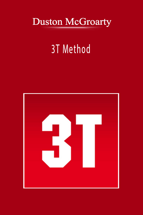 3T Method – Duston McGroarty