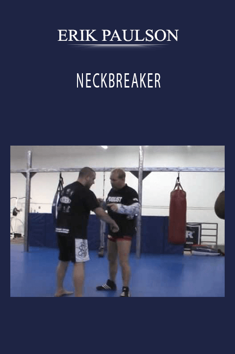 NECKBREAKER – ERIK PAULSON