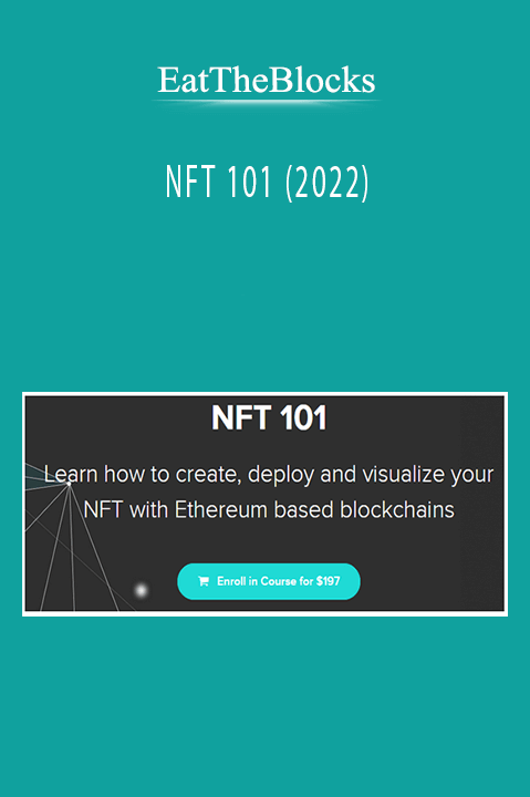 NFT 101 (2022) – EatTheBlocks