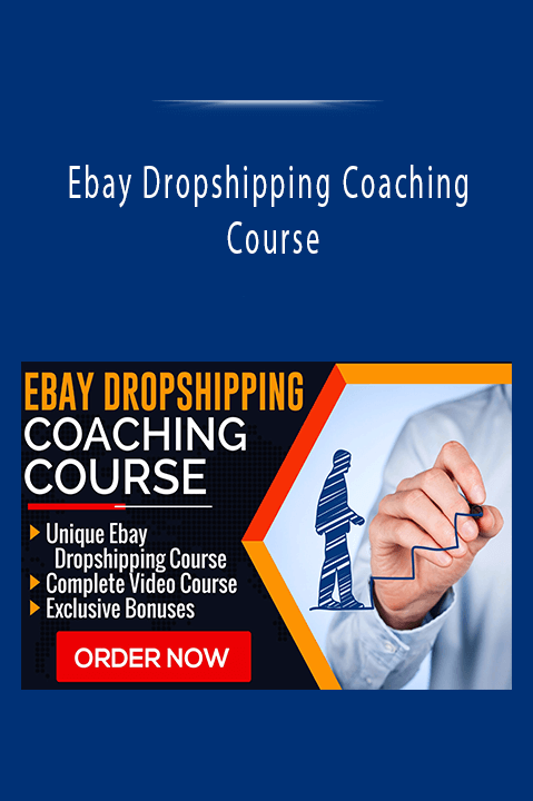 Ebay Dropshipping Coaching Course