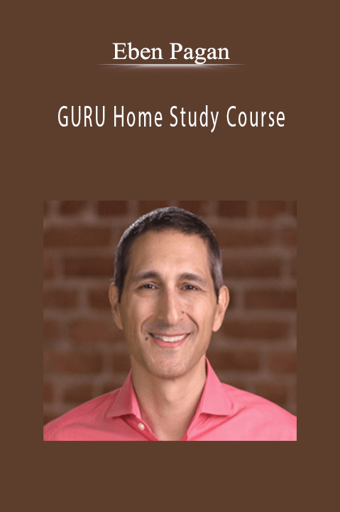 GURU Home Study Course – Eben Pagan