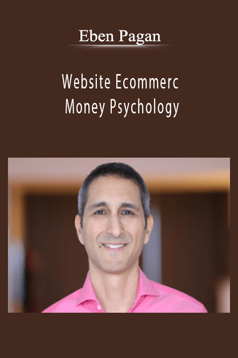 Website Ecommerce: Money Psychology – Eben Pagan