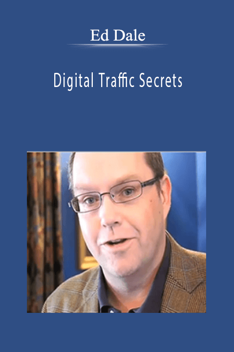 Digital Traffic Secrets – Ed Dale