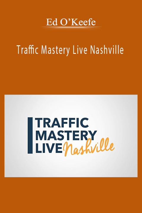 Traffic Mastery Live Nashville – Ed O’Keefe