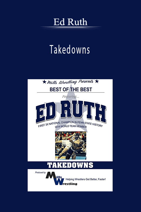 Takedowns – Ed Ruth