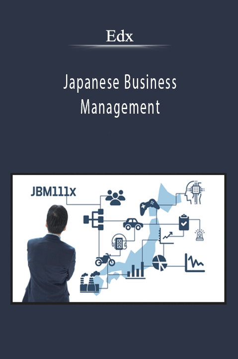Japanese Business Management – Edx