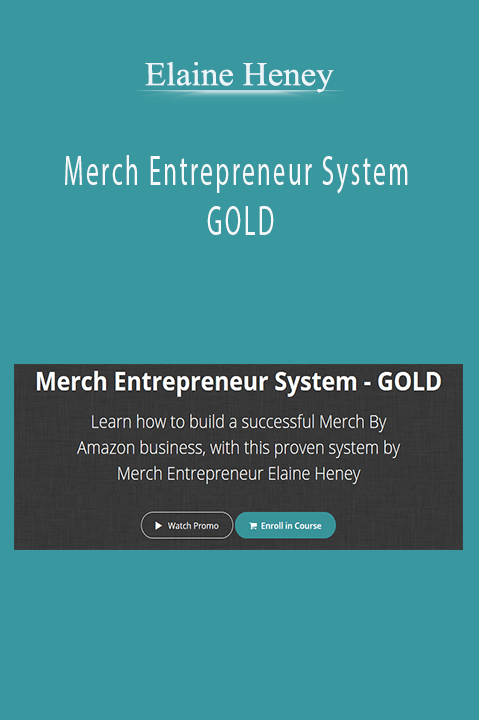 Merch Entrepreneur System – GOLD – Elaine Heney