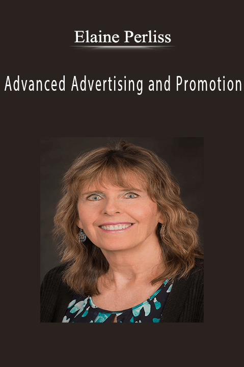 Advanced Advertising and Promotion – Elaine Perliss