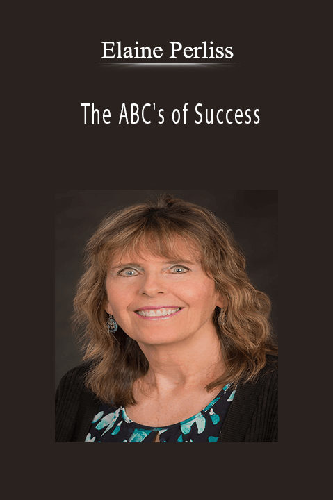 The ABC's of Success – Elaine Perliss