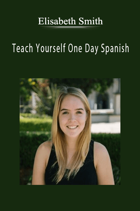 Teach Yourself One Day Spanish – Elisabeth Smith