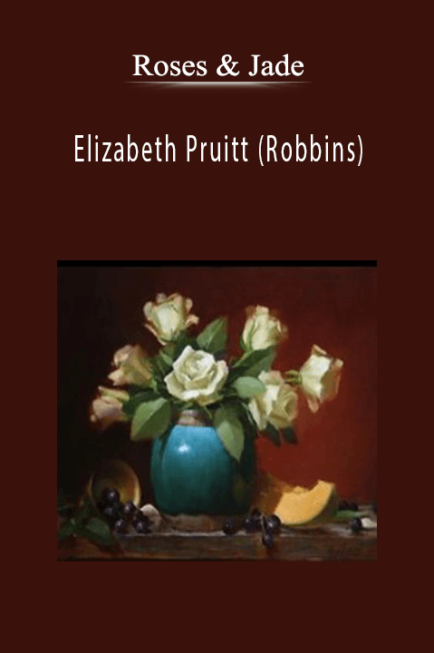 Elizabeth Pruitt (Robbins): Roses & Jade