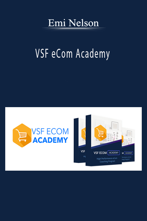 VSF eCom Academy – Emi Nelson