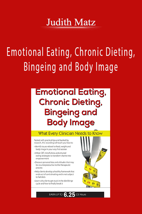 Judith Matz – Emotional Eating