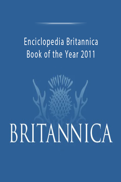 Enciclopedia Britannica. Book of the Year 2011