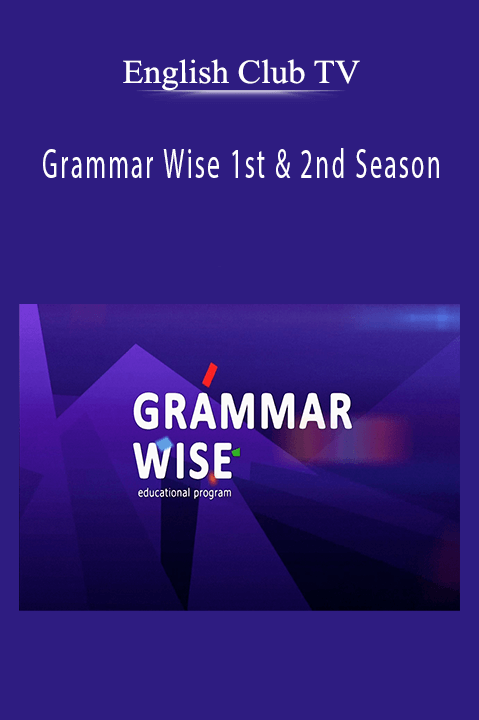 Grammar Wise 1st & 2nd Season – English Club TV