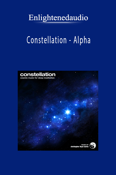 Constellation – Alpha – Enlightenedaudio