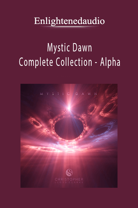 Mystic Dawn – Complete Collection – Alpha – Enlightenedaudio