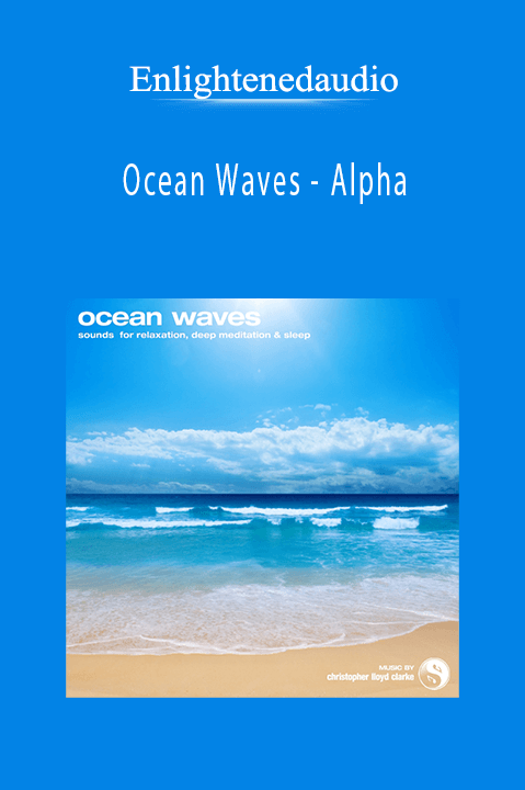 Ocean Waves – Alpha – Enlightenedaudio