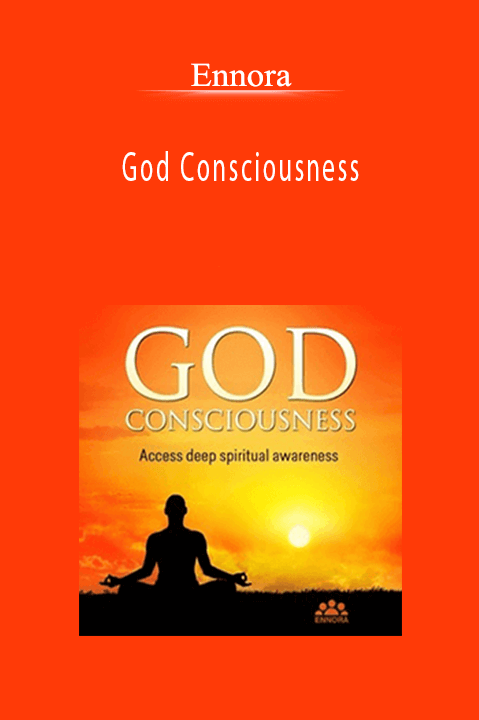 God Consciousness – Ennora