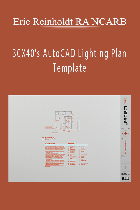 30X40's AutoCAD Lighting Plan Template – Eric Reinholdt RA NCARB