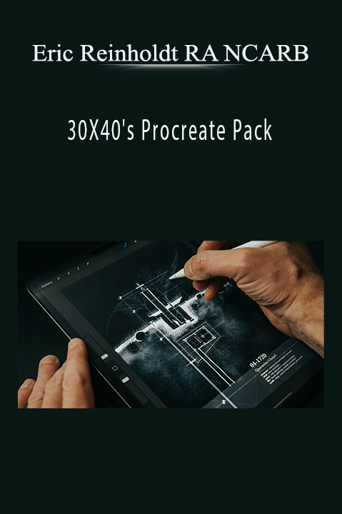 30X40's Procreate Pack – Eric Reinholdt RA NCARB