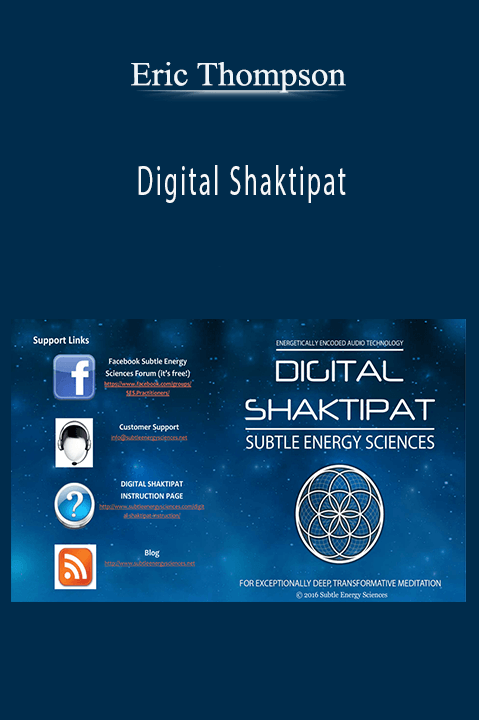 Digital Shaktipat – Eric Thompson