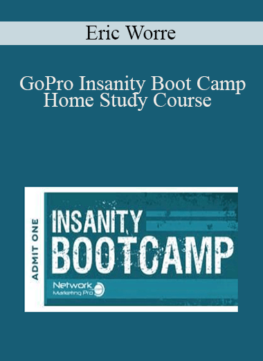 GoPro Insanity Boot Camp Home Study Course – Eric Worre