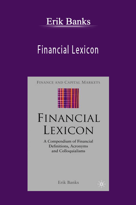 Financial Lexicon – Erik Banks
