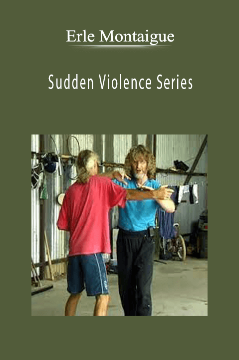 Sudden Violence Series – Erle Montaigue