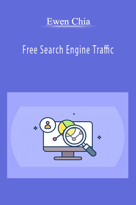 Free Search Engine Traffic – Ewen Chia