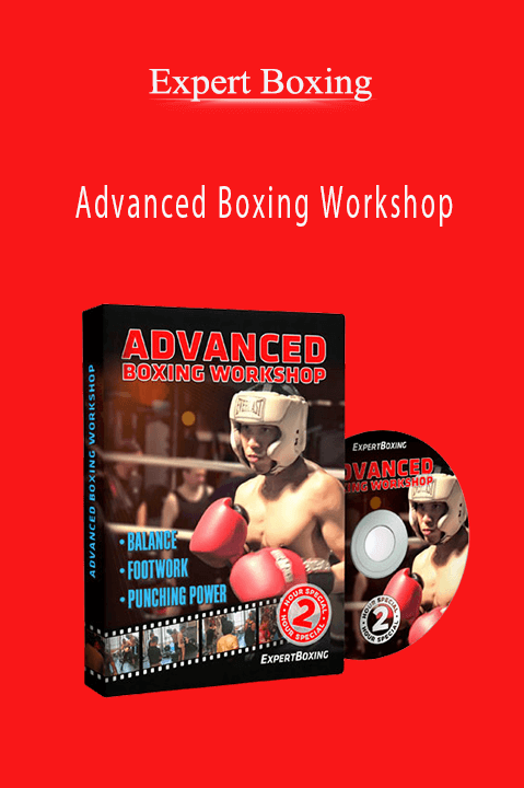 Advanced Boxing Workshop – Expert Boxing