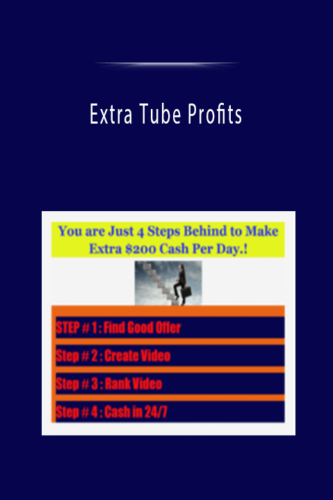 Extra Tube Profits