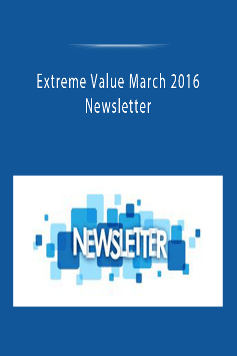 Extreme Value March 2016 Newsletter