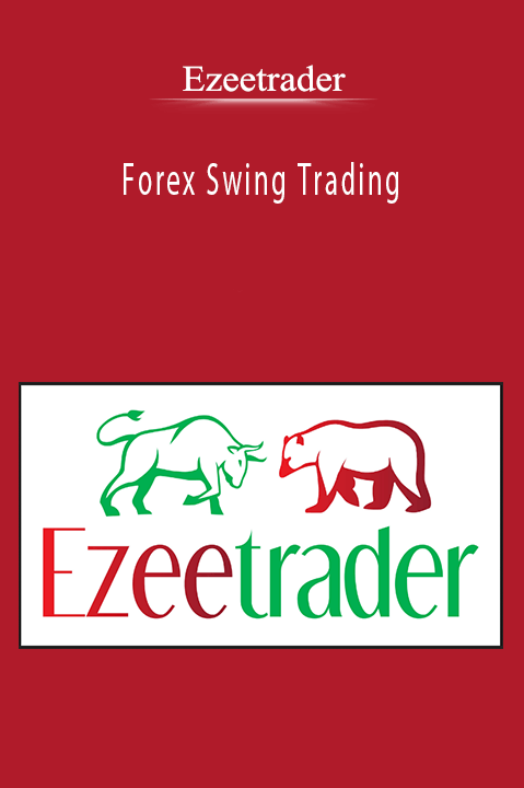 Forex Swing Trading – Ezeetrader