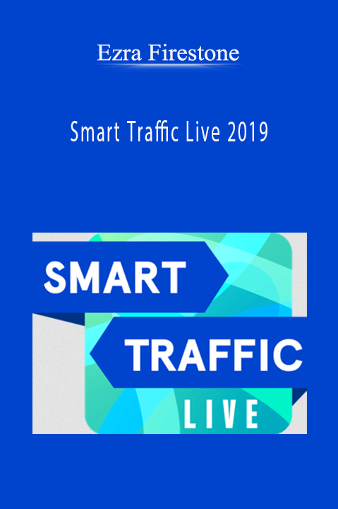 Smart Traffic Live 2019 – Ezra Firestone
