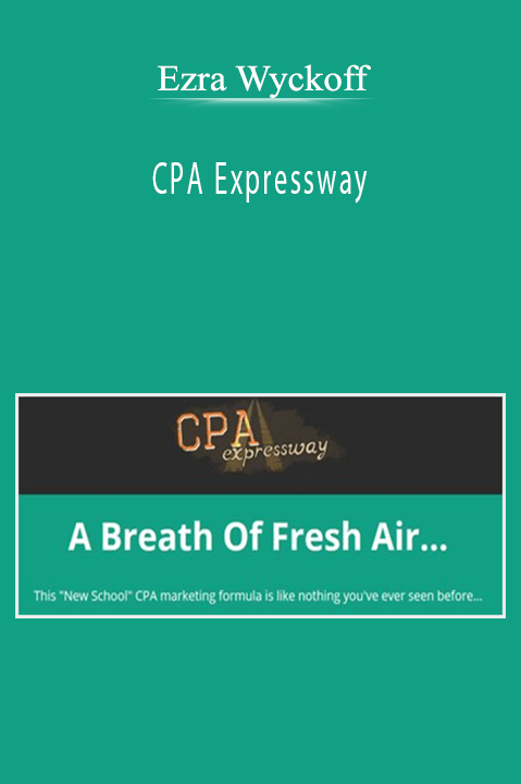 CPA Expressway – Ezra Wyckoff