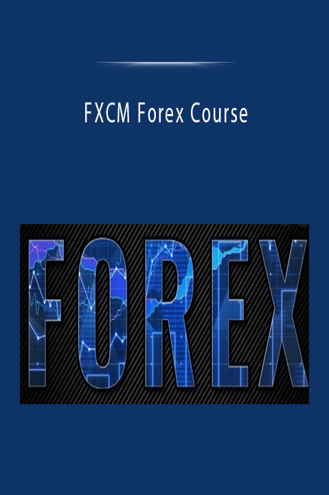 FXCM Forex Course