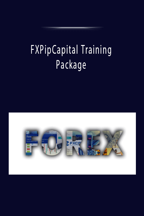 FXPipCapital Training Package