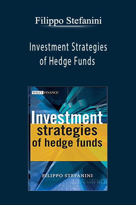 Investment Strategies of Hedge Funds – Filippo Stefanini