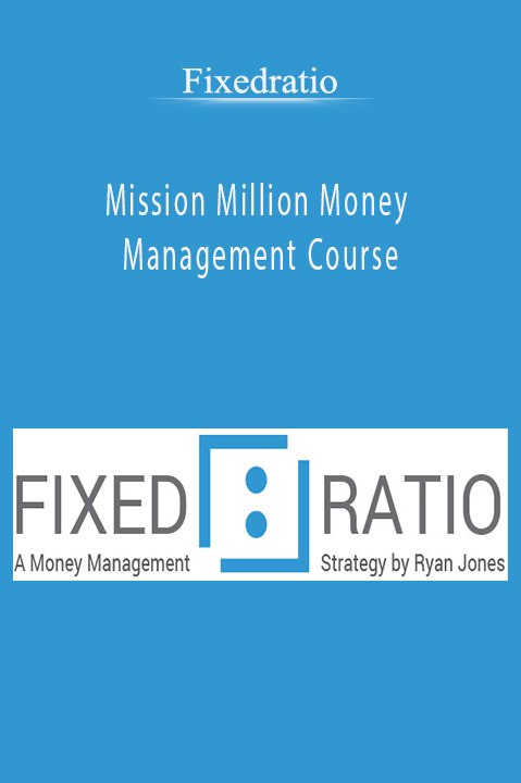 Mission Million Money Management Course – Fixedratio