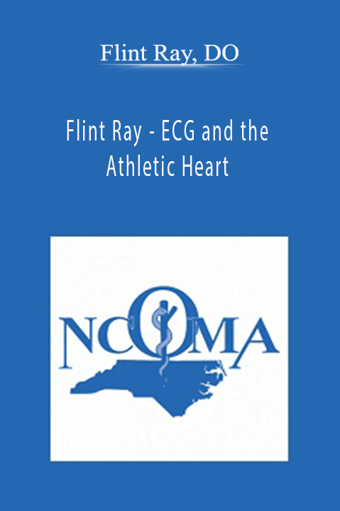 ECG and the Athletic Heart – Flint Ray