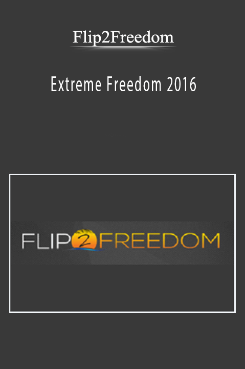 Extreme Freedom 2016 – Flip2Freedom