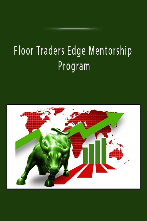 Floor Traders Edge Mentorship Program