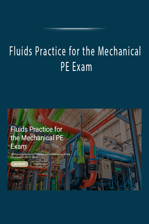 Fluids Practice for the Mechanical PE Exam