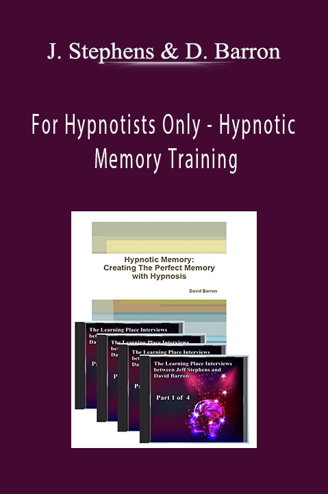 Hypnotic Memory Training – Jeffry Stephens & David Barron – For Hypnotists Only