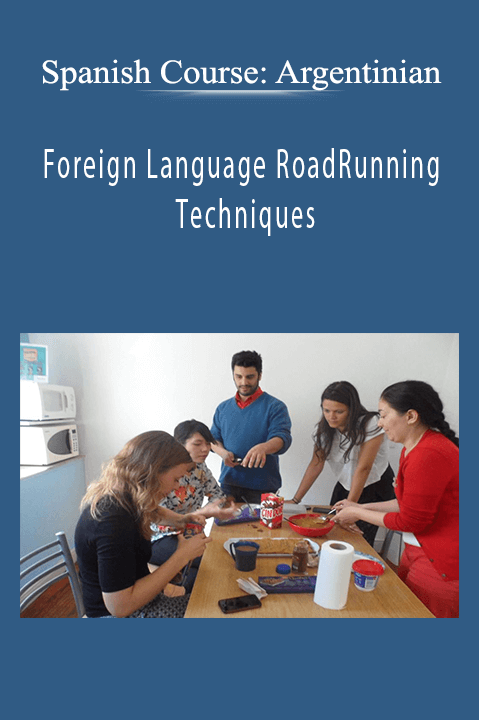 Spanish Course: Argentinian – Foreign Language RoadRunning Techniques